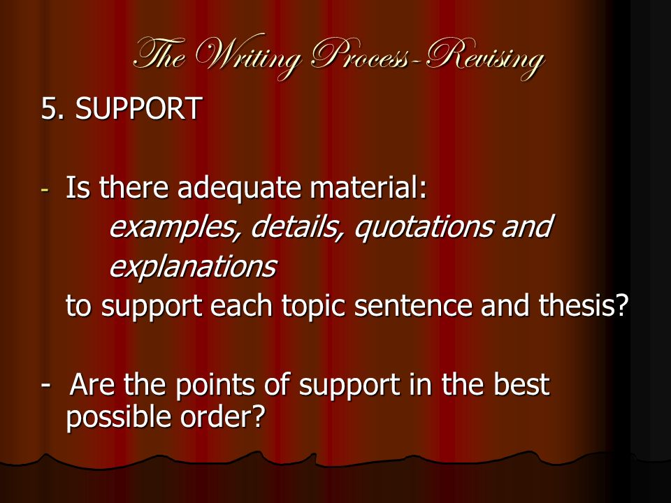 The Writing Process-Revising 4.