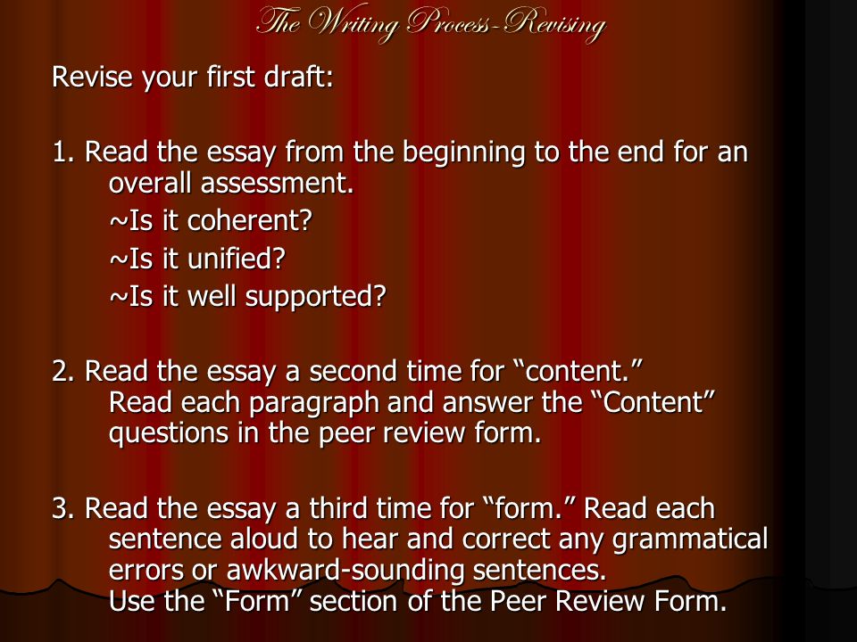 The Writing Process-Revising EDITING: spelling, punctuation, capitalization