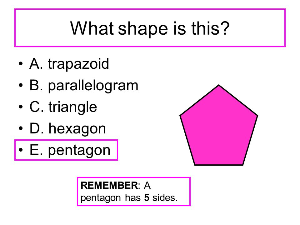 What shape is this. A. trapazoid B. parallelogram C.
