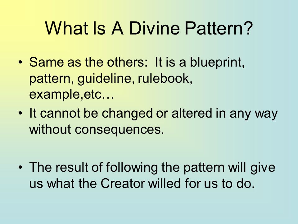What Is A Divine Pattern.