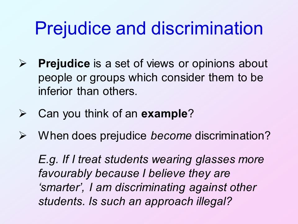 Why do prejudice and discrimination exist essay