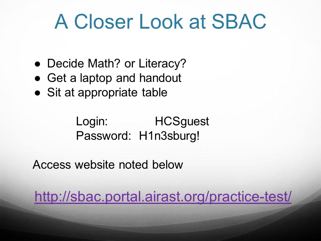A Closer Look at SBAC   ●Decide Math.