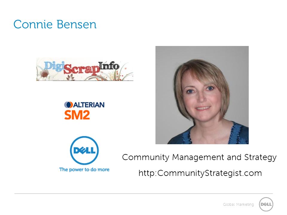 Global Marketing Connie Bensen Community Management and Strategy