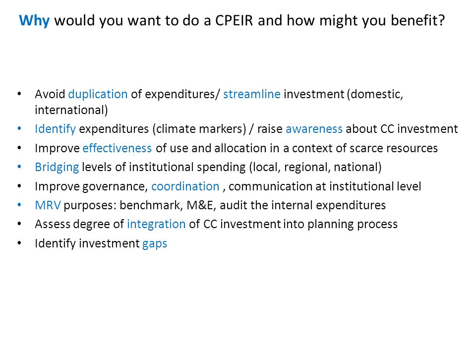 Why would you want to do a CPEIR and how might you benefit.