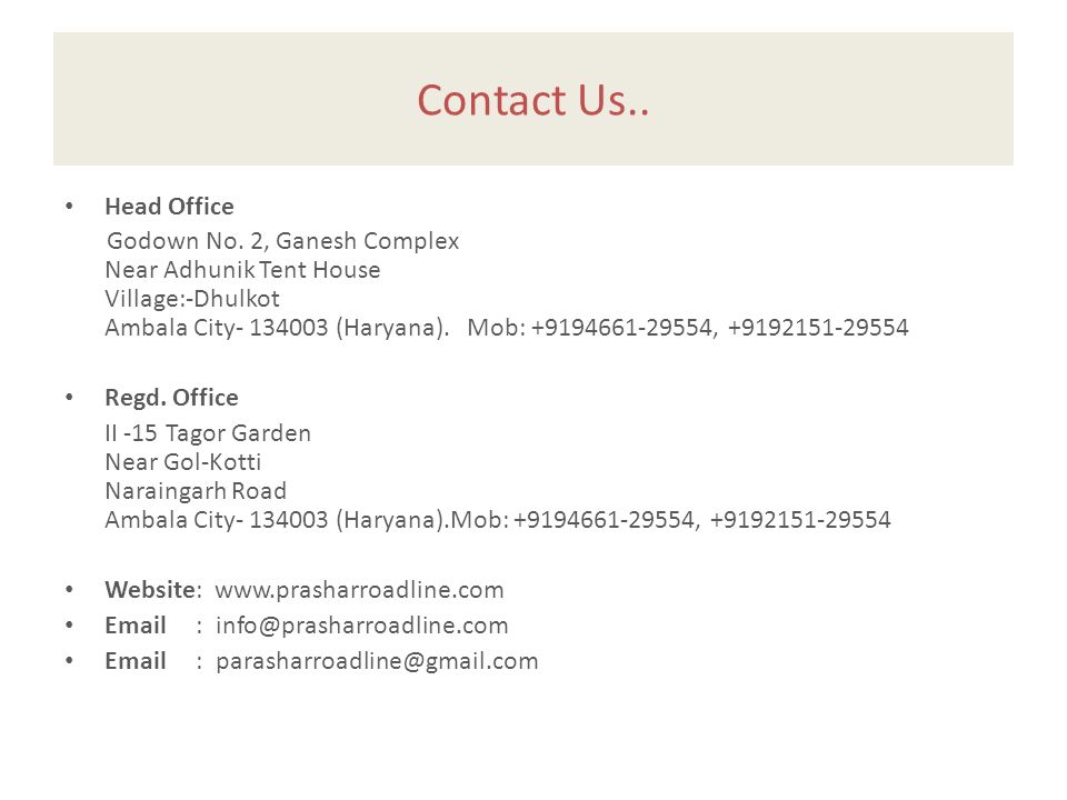 Contact Us.. Head Office Godown No.