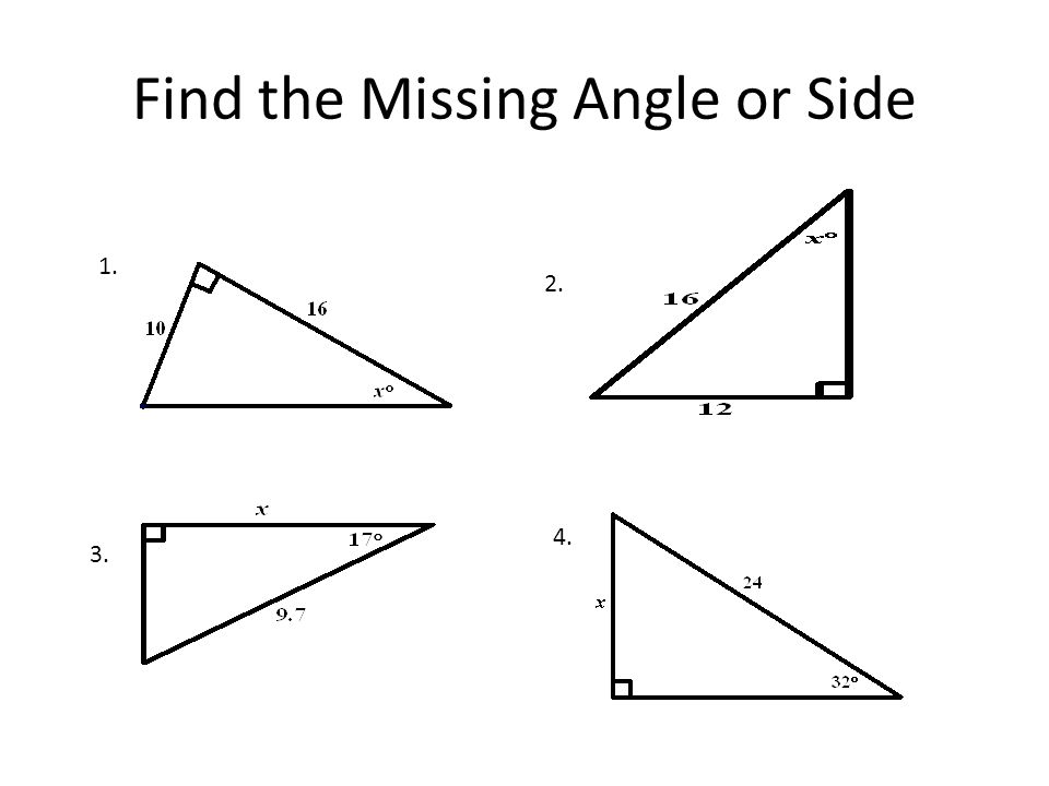 Find the Missing Angle or Side
