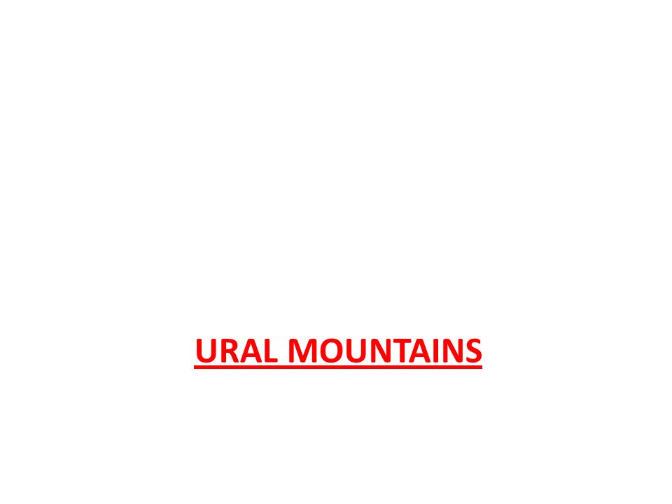 URAL MOUNTAINS