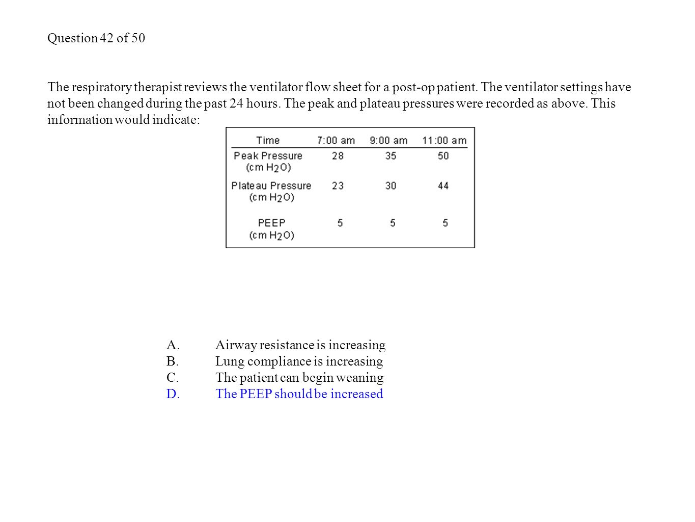 question 1 of 50 a 8 year old child is being weaned from a ventilator flow sheet