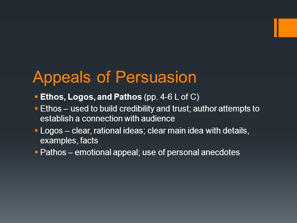 Appeals of Persuasion  Ethos, Logos, and Pathos (pp.