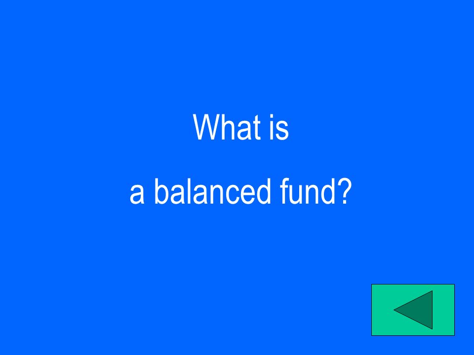 What is a balanced fund