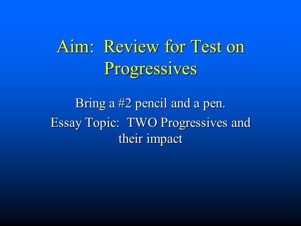 Ap us history essay exams progressivism