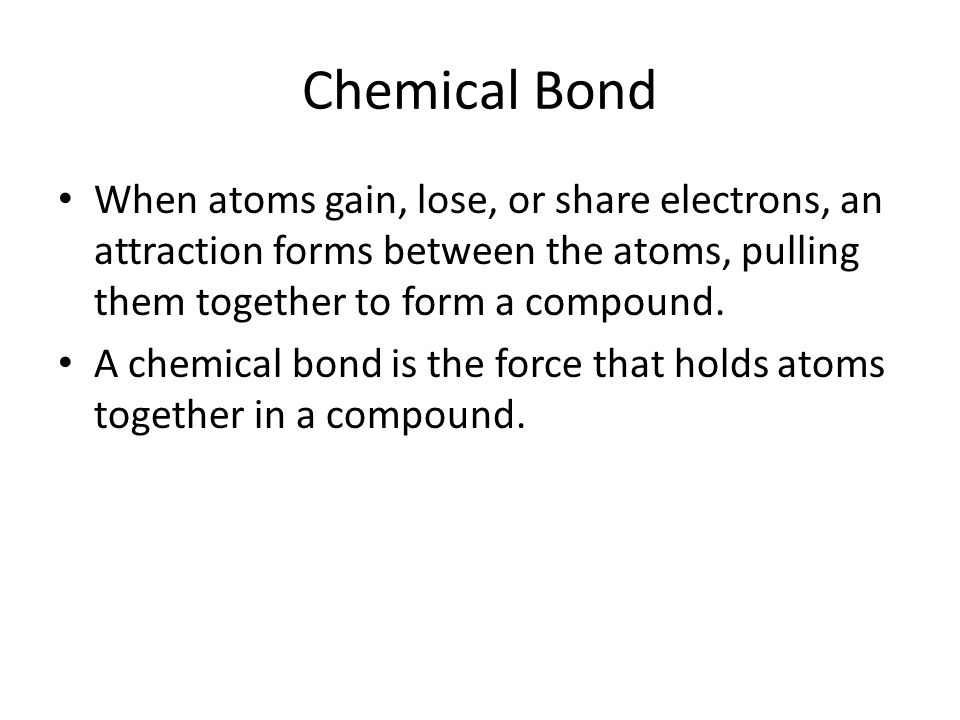 Chemical Bonds Chapter 20 What Do These Have In Common Ppt 12 Chemical Bond
