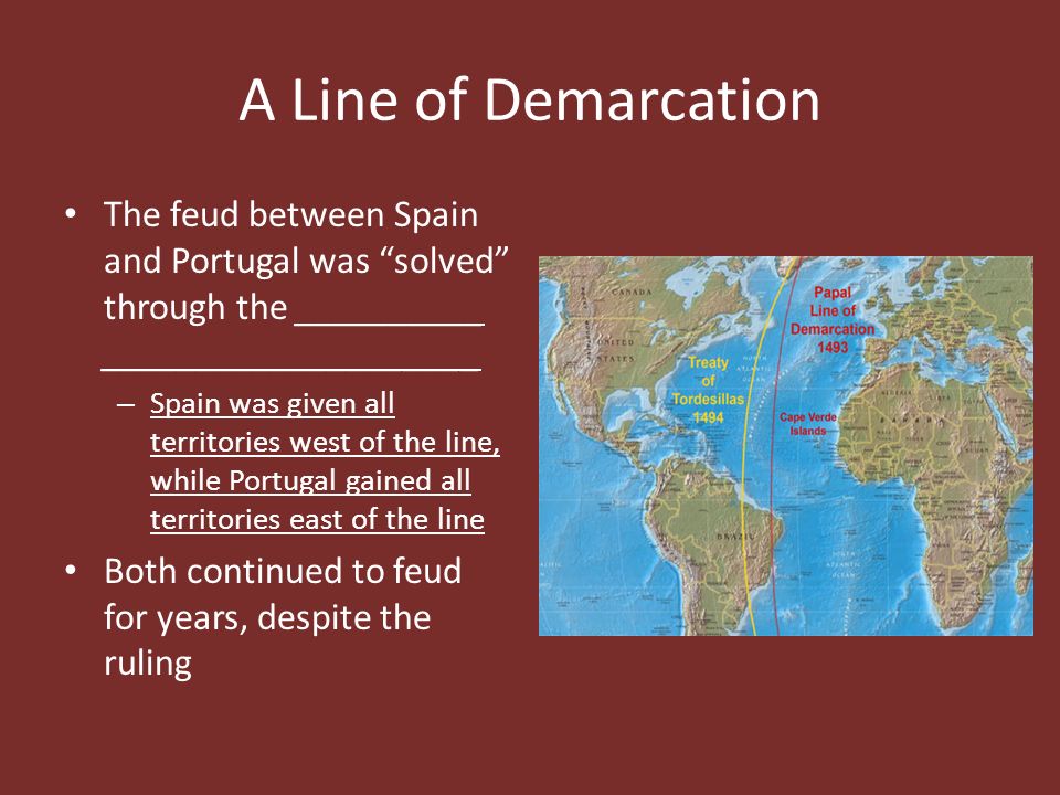 demarcation,megacity a line of demarcation the feud between spain and portugal