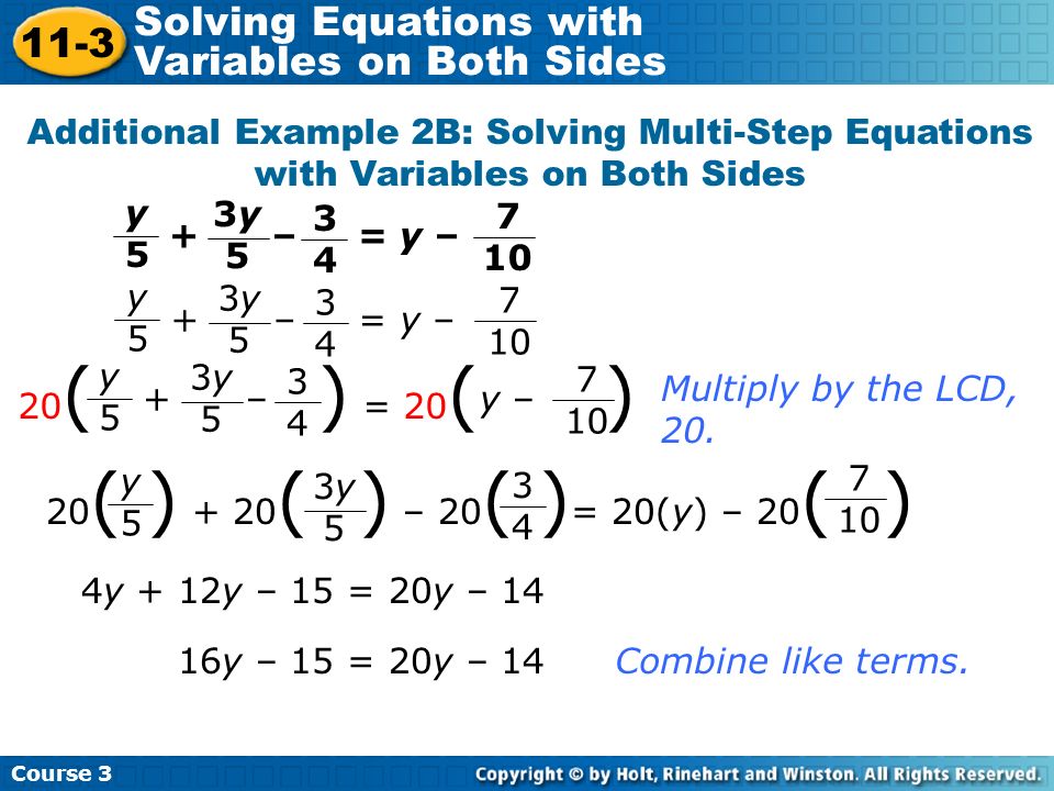 Solving Multi Step Equations With Variables On Both Sides 11 3 Solving Equations With Variables On Both Sides Course Warm