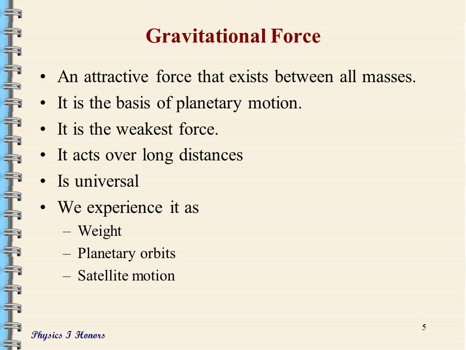 Physics I Honors 4 What Are The Fundamental Forces.