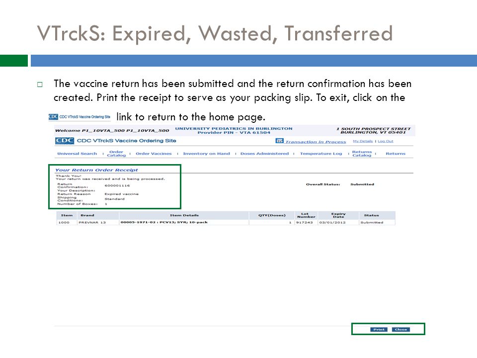 VTrckS: Expired, Wasted, Transferred  The vaccine return has been submitted and the return confirmation has been created.