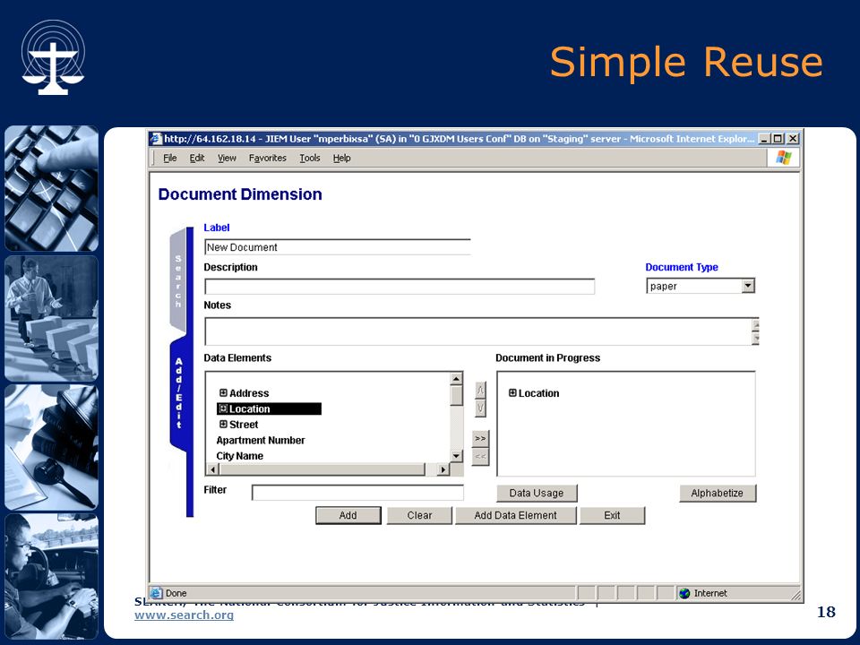 SEARCH, The National Consortium for Justice Information and Statistics |   18 Simple Reuse