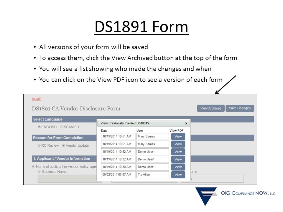 DS1891 Form All versions of your form will be saved To access them, click the View Archived button at the top of the form You will see a list showing who made the changes and when You can click on the View PDF icon to see a version of each form
