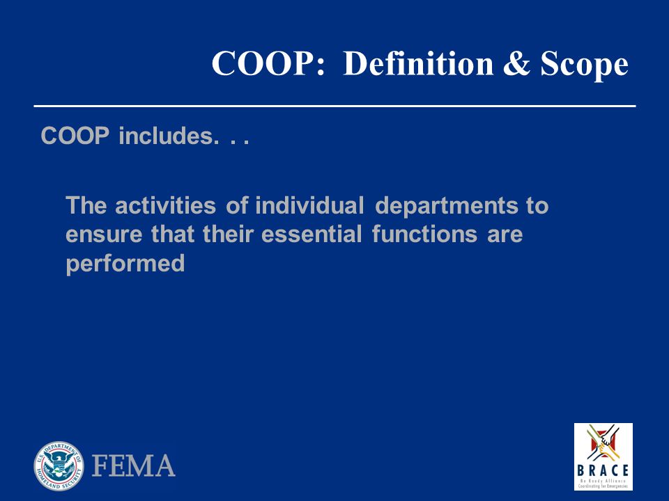 COOP: Definition & Scope COOP includes...