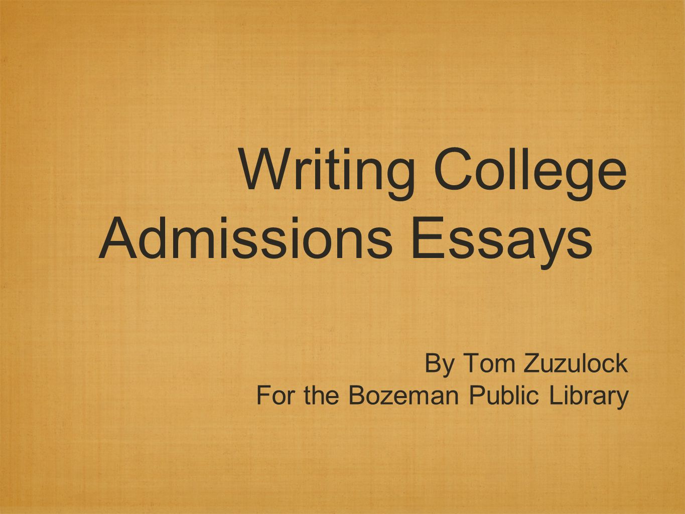 Writing A College Admissions Essay