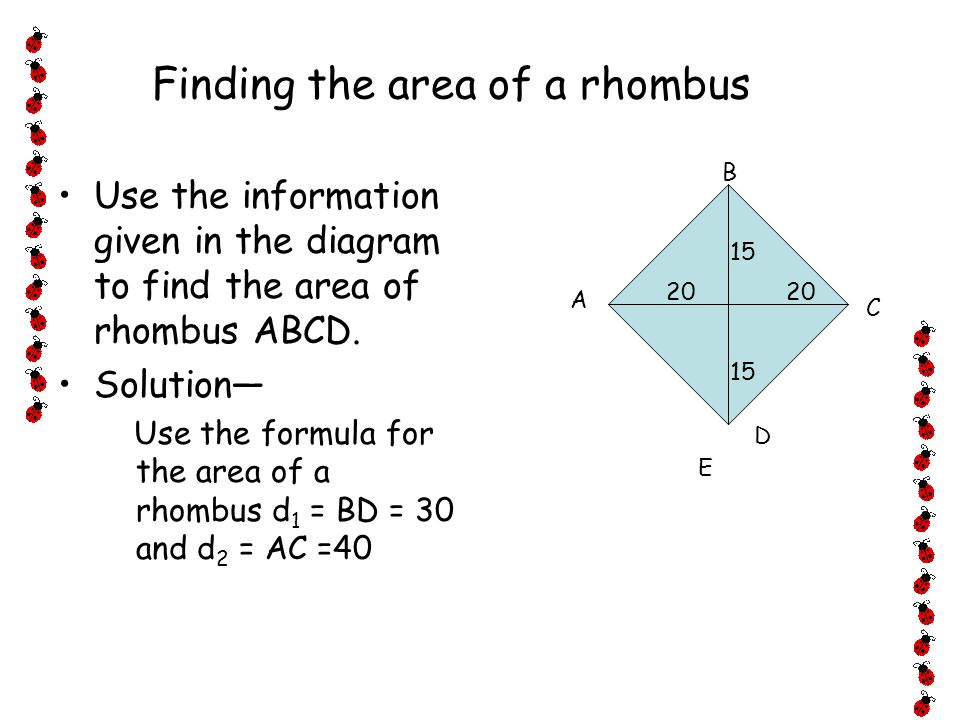 10 4 Areas Of Regular Polygons Geometry Objectives Assignment Finding The Area Of A Rhombus Use Information Given In Diagram To Find