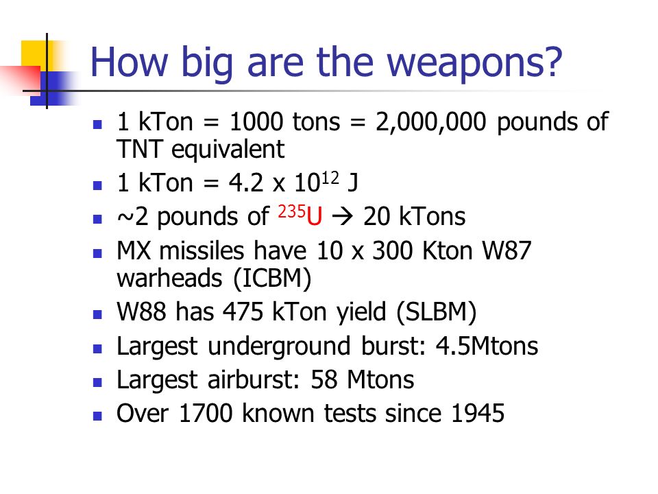 How big are the weapons.