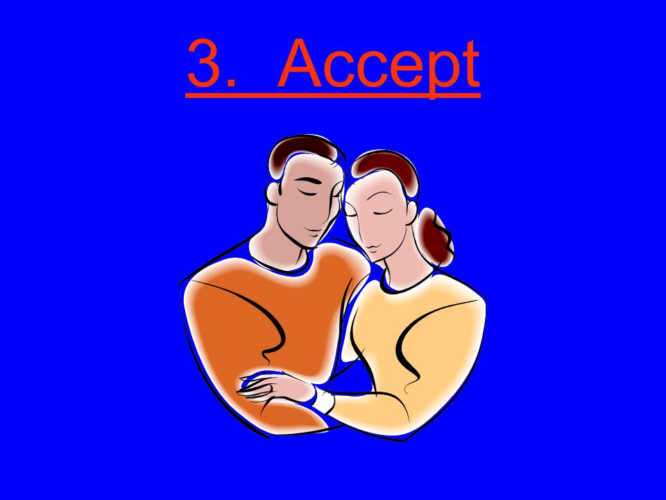 3. Accept
