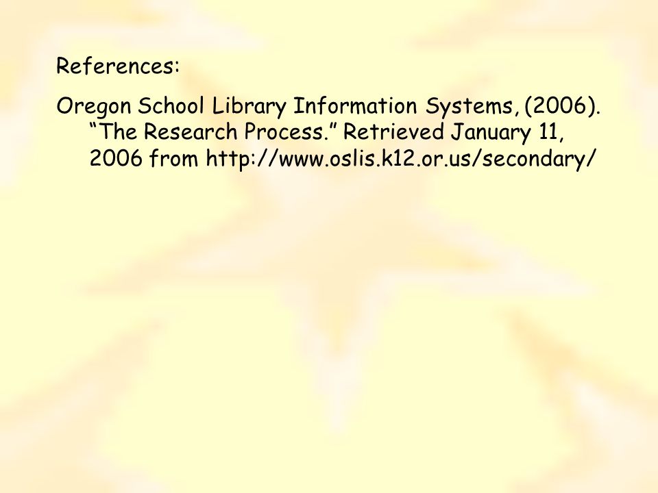 References: Oregon School Library Information Systems, (2006).