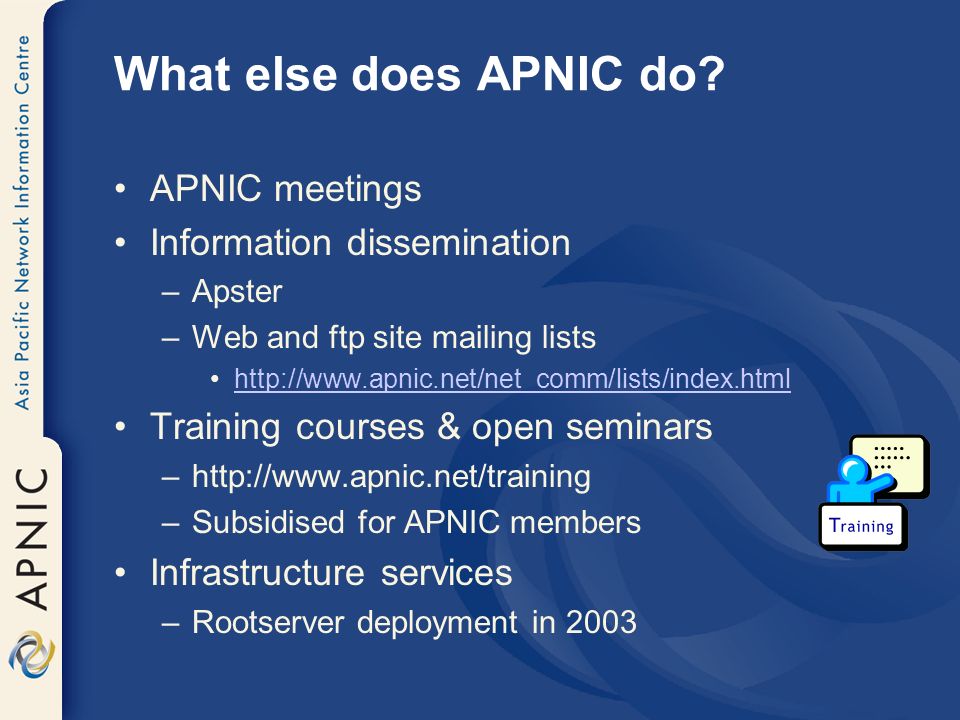 What else does APNIC do.