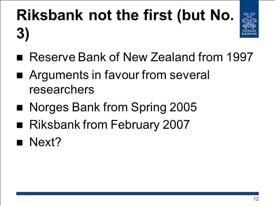Riksbank not the first (but No.