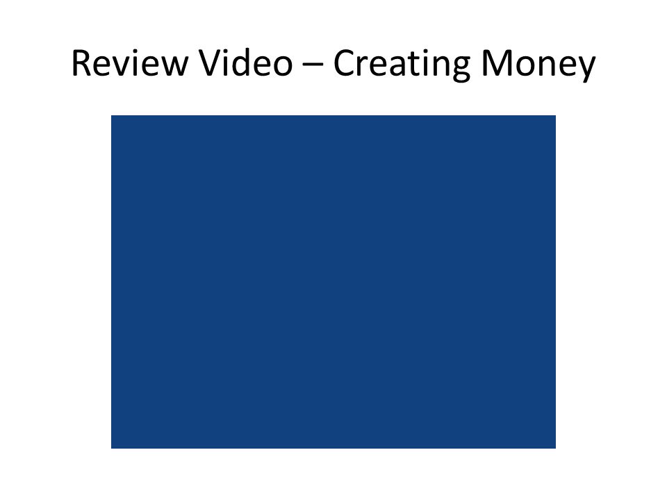 Review Video – Creating Money