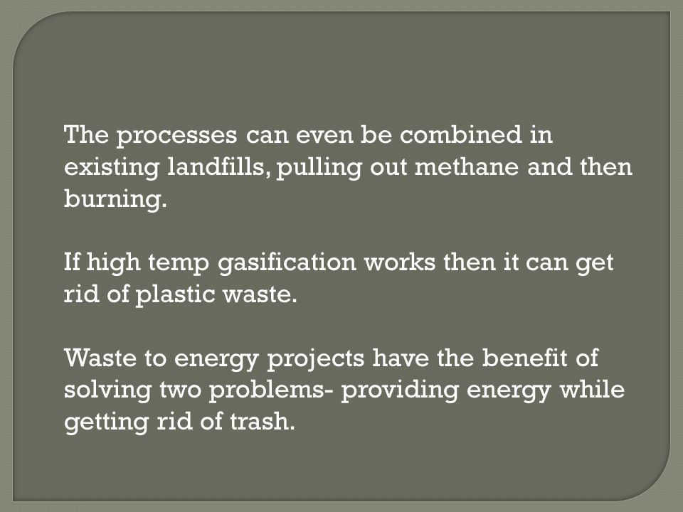 what is trash to energy burning trash as biomass methane capture pulling out works