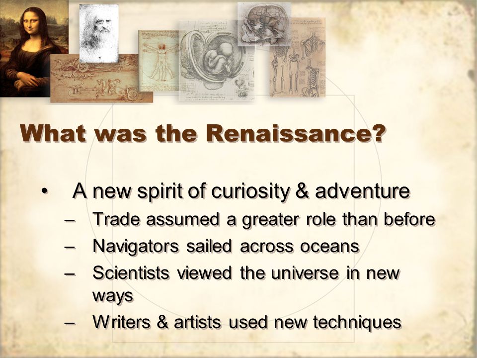 What was the Renaissance?