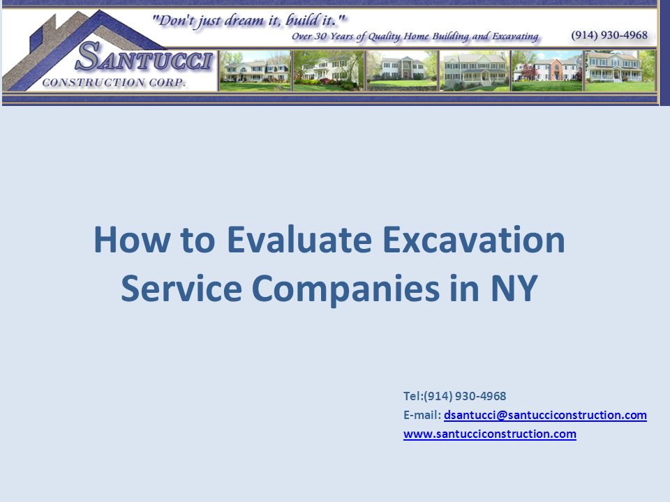 How to Evaluate Excavation Service Companies in NY Tel:(914)