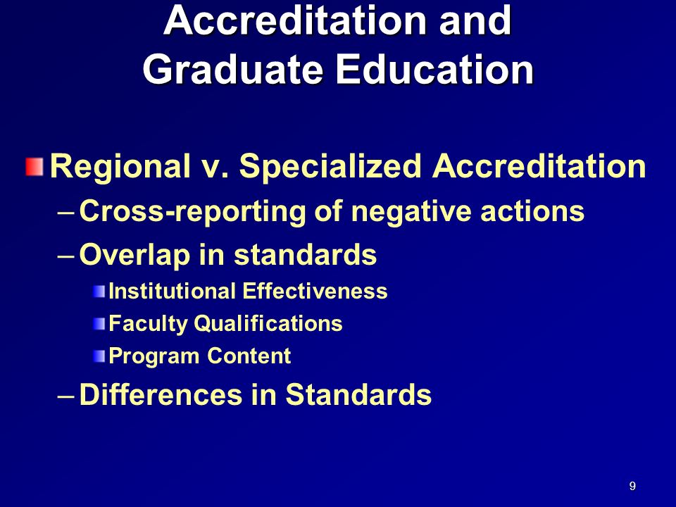 Accreditation and Graduate Education Regional v.