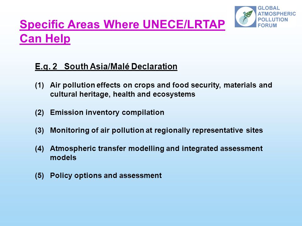 Specific Areas Where UNECE/LRTAP Can Help E.g.
