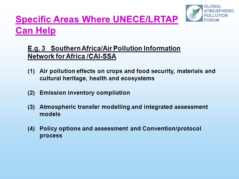 Specific Areas Where UNECE/LRTAP Can Help E.g.