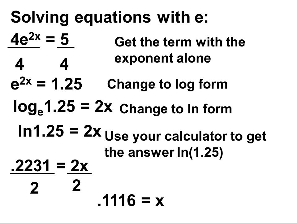 How To Solve Exponential Equations With E Talkchannels Solving Log And Exponential Equations We Have Solved Simple