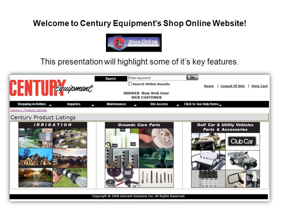 Welcome to Century Equipment’s Shop Online Website.