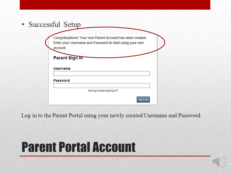 Parent Portal Account Link Students to (Parent) Account – Complete each field Student Name Example: John Doe Student Number: This number can be found on multiple documents such as report cards or student information records.