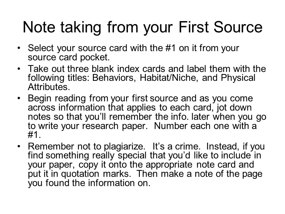 Note taking from your First Source Select your source card with the #1 on it from your source card pocket.