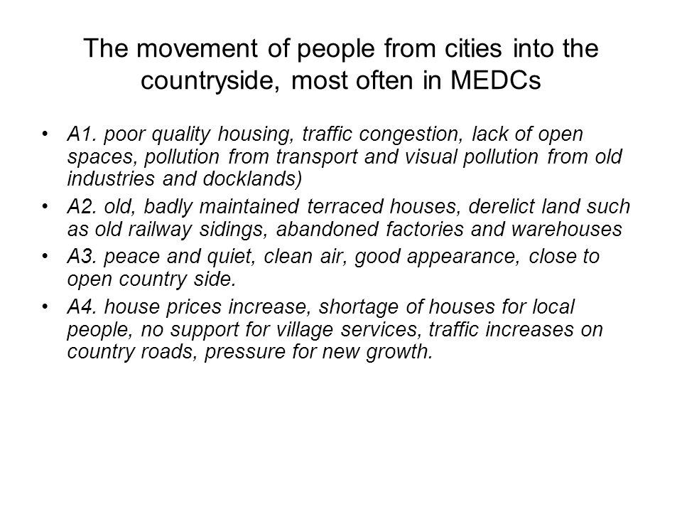 The movement of people from cities into the countryside, most often in MEDCs A1.