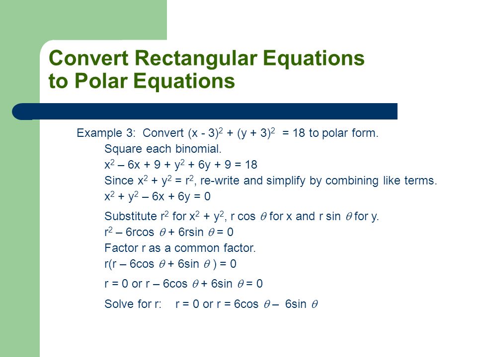 Using Polar Coordinates Graphing And Converting 36 Convert Rectangular