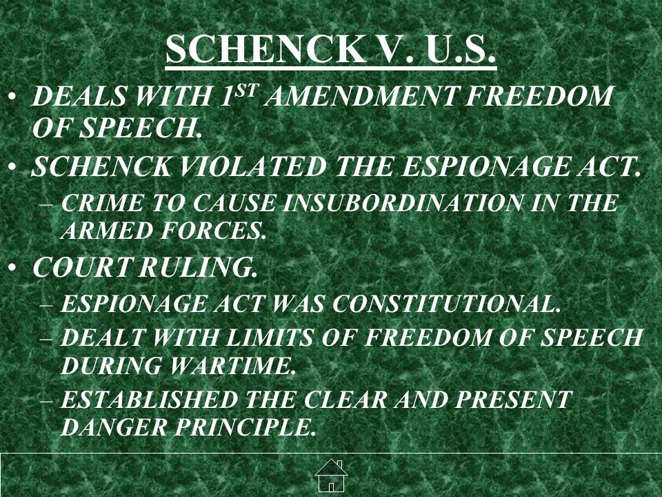 SCHENCK V. U.S. DEALS WITH 1 ST AMENDMENT FREEDOM OF SPEECH.