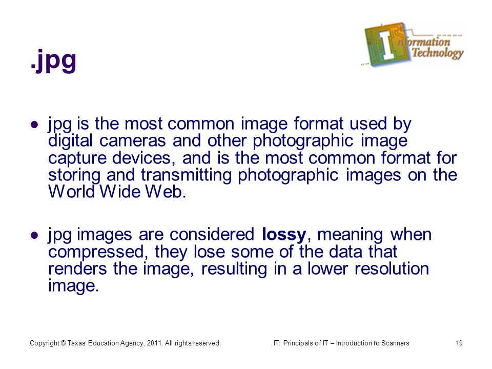 copyright texas education agency all rights reserved 1 most common image format