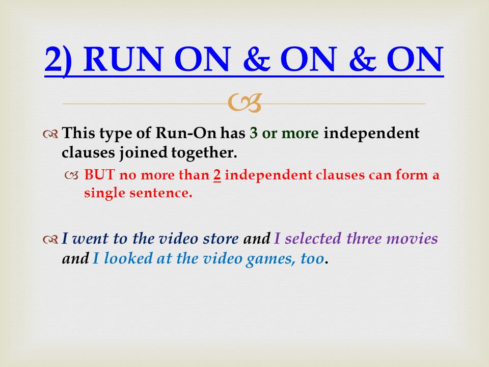   This type of Run-On has 3 or more independent clauses joined together.