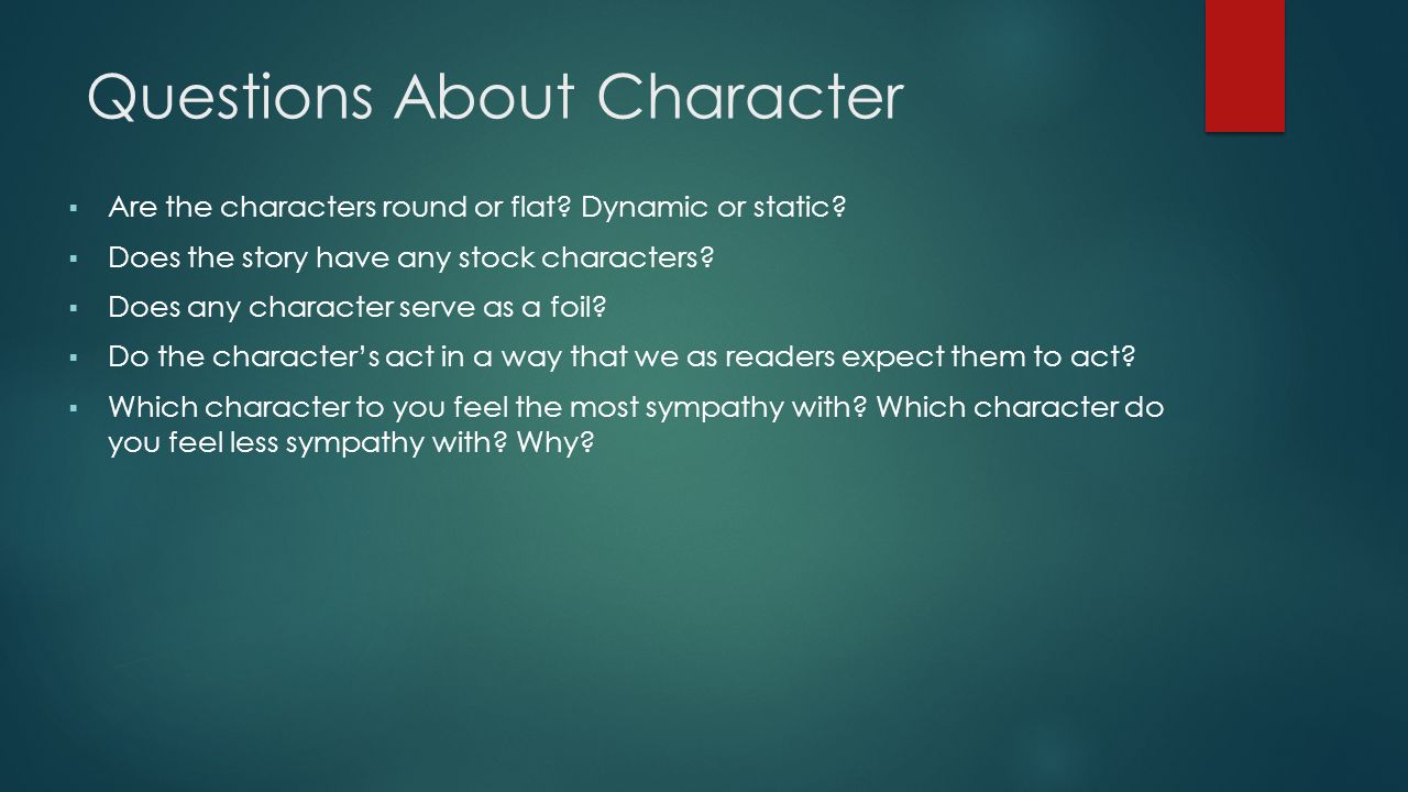 Questions About Character  Are the characters round or flat.