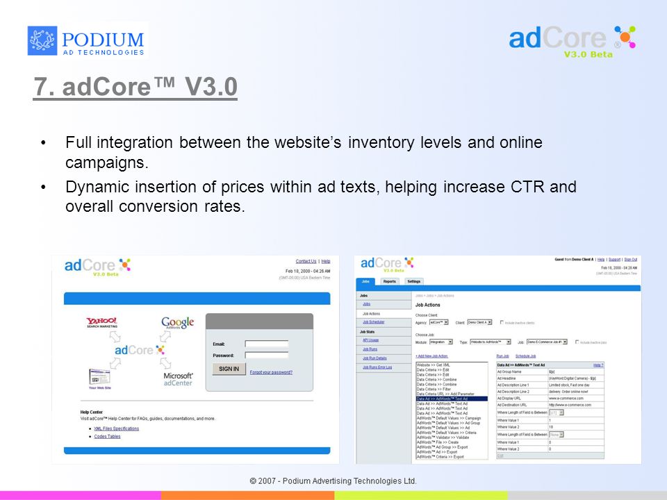 7. adCore™ V3.0 Full integration between the website’s inventory levels and online campaigns.