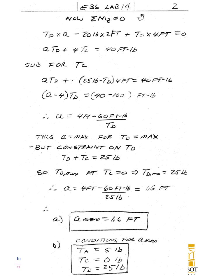 ENGR-36_Lab-14_Fa08_Lec-Notes.ppt 13 Bruce Mayer, PE Engineering-36: Vector Mechanics - Statics