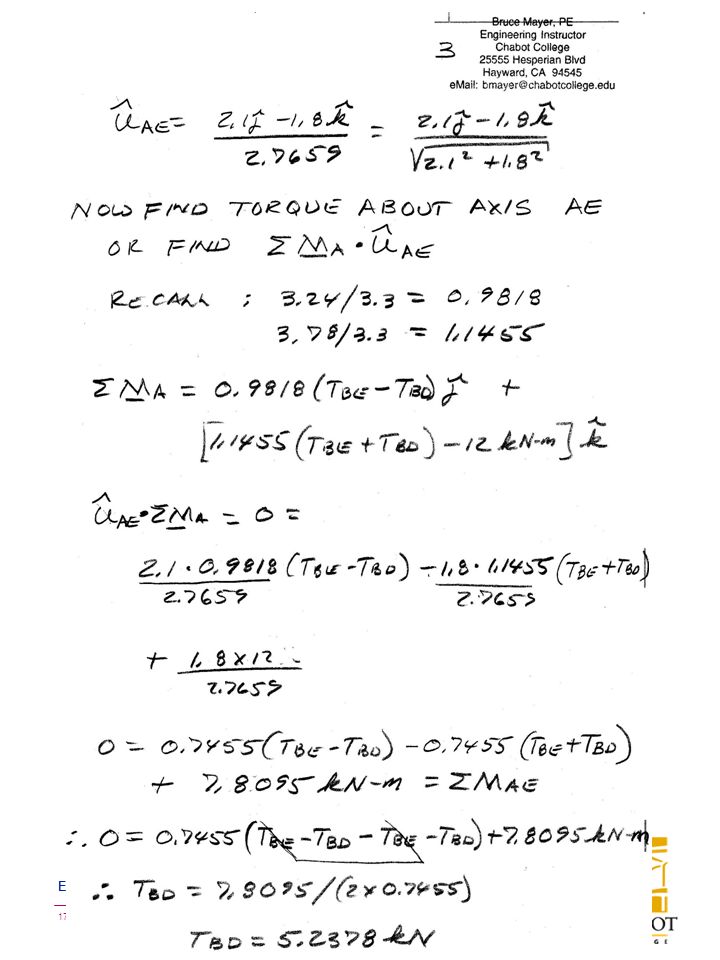 ENGR-36_Lab-14_Fa08_Lec-Notes.ppt 17 Bruce Mayer, PE Engineering-36: Vector Mechanics - Statics